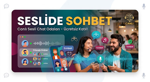 Seslide Sohbet Odaları - Canlı ve Mobil Sesli Chat Sitesi